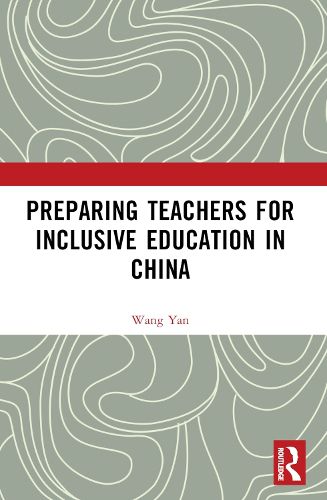 Cover image for Preparing Teachers for Inclusive Education in China