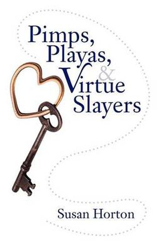 Cover image for Pimps, Playas, & Virtue Slayers