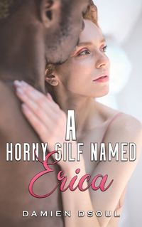 Cover image for A Horny Gilf Named Erica