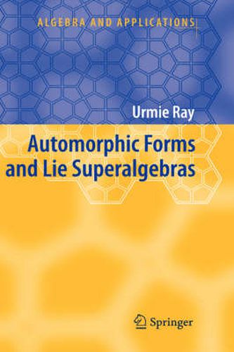 Cover image for Automorphic Forms and Lie Superalgebras