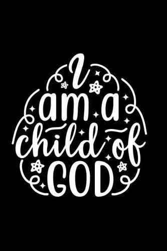 Cover image for I Am A Child Of God