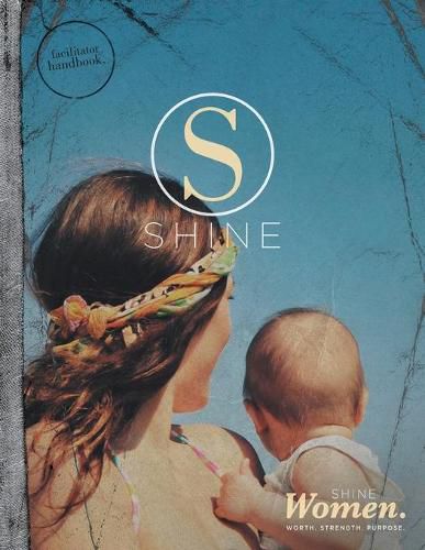 Cover image for Shine Women Leaders Guide V2