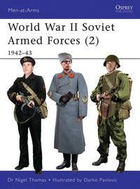 Cover image for World War II Soviet Armed Forces (2): 1942-43