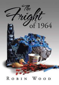 Cover image for The Fright of 1964