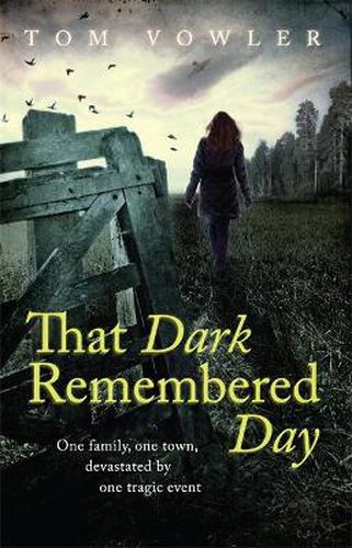 Cover image for That Dark Remembered Day