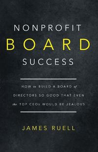 Cover image for Nonprofit Board Success