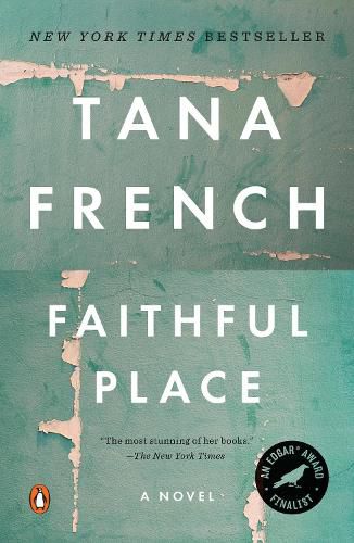 Cover image for Faithful Place: A Novel