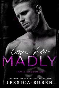 Cover image for Love Her Madly