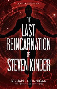 Cover image for The Last Reincarnation of Steven Kinder