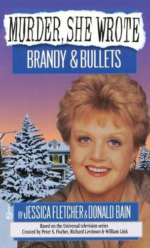 Cover image for Murder, She Wrote: Brandy and Bullets