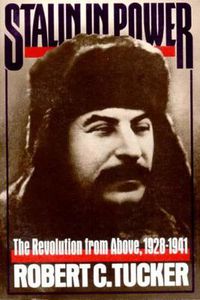 Cover image for Stalin in Power: The Revolution from Above, 1929-41