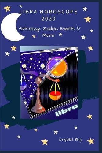 Cover image for Libra Horoscope 2020: Astrology, Zodiac Events & More