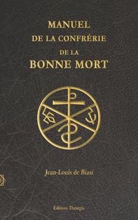 Cover image for Manuel de la Confrerie de la Bonne Mort