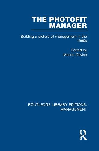 Cover image for The Photofit Manager: Building a Picture of Management in the 1990s