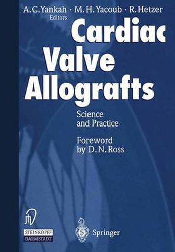 Cover image for Cardiac Valve Allografts II: Science and Practice
