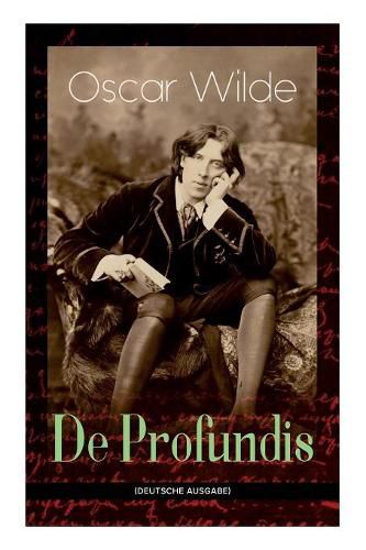 Cover image for De Profundis: Metaphysische Schriften & Briefe aus dem Gefangnis