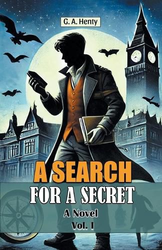 Cover image for A Search For A SecretA Novel Vol. I (Edition2024)