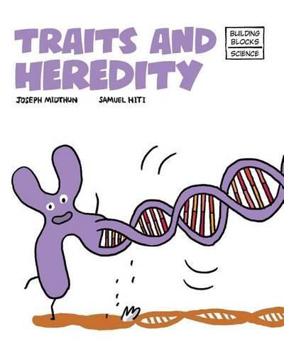 Traits and Heredity