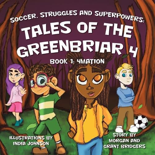 Cover image for Soccer, Struggles and Superpowers