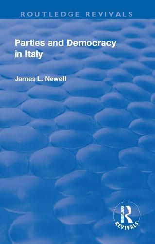 Cover image for Parties and Democracy in Italy