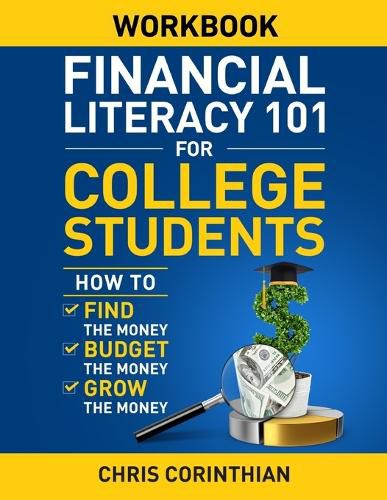 Financial Literacy 101 for College Students Workbook