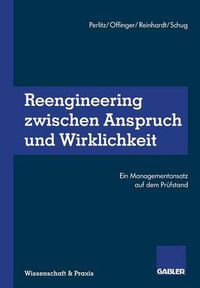 Cover image for Reengineering Zwischen Anspruch und Wirklichkeit