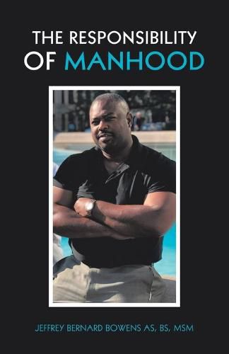 Cover image for The Responsibility of Manhood