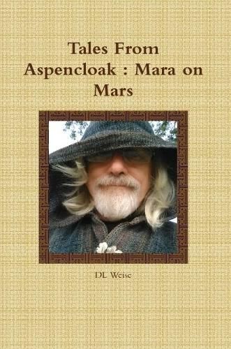 Cover image for Tales from Aspencloak : Mara on Mars