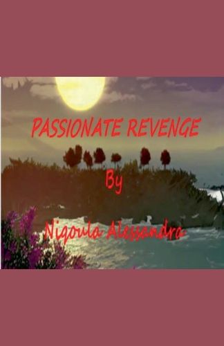 Cover image for Passionate Revenge