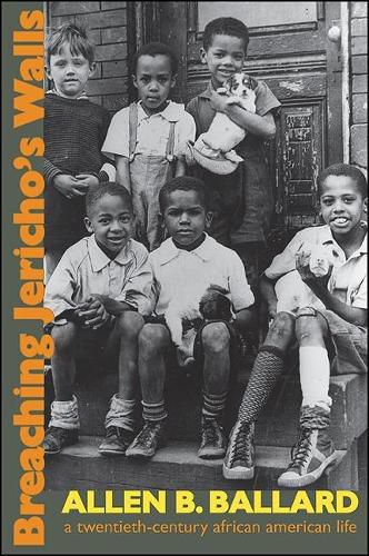 Cover image for Breaching Jericho's Walls: A Twentieth-Century African American Life