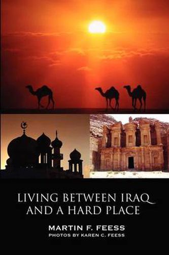 Cover image for Living Between Iraq and a Hard Place