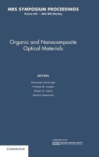 Cover image for Organic and Nanocomposite Optical Materials: Volume 846