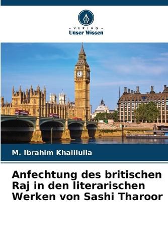 Cover image for Anfechtung des britischen Raj in den literarischen Werken von Sashi Tharoor