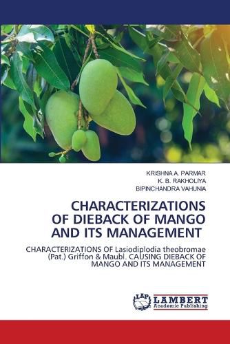 Cover image for Characterizations of Dieback of Mango and Its Management