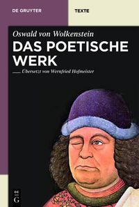 Cover image for Das Poetische Werk: Gesamtubersetzung in Neuhochdeutsche Prosa Mit UEbersetzungskommentaren Und Textbibliographien Von Wernfried Hofmeister