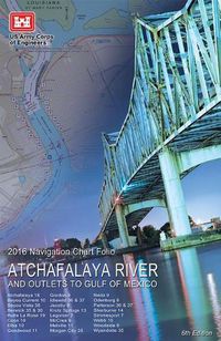 Cover image for 2016 Atchafalaya River Navigation and Flood Control Book: Atchafalaya River and Outlets to Gulf of Mexico