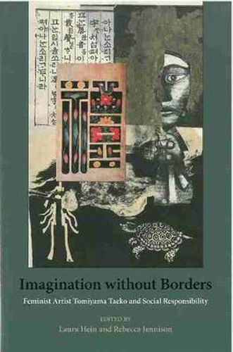 Cover image for Imagination without Borders: Feminist Artist Tomiyama Taeko and Social Responsibility