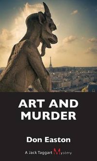 Cover image for Art and Murder: A Jack Taggart Mystery