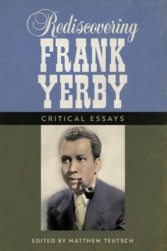 Cover image for Rediscovering Frank Yerby: Critical Essays