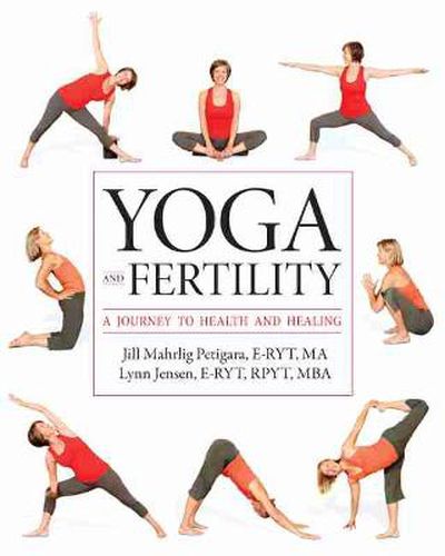 Cover image for Yoga and Fertility: A Journey to Health and Healing