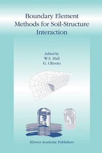 Cover image for Boundary Element Methods for Soil-Structure Interaction