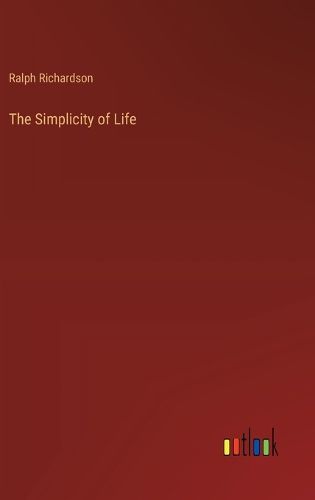 The Simplicity of Life