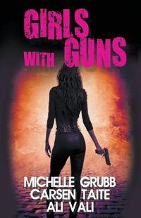 Cover image for Girls with Guns