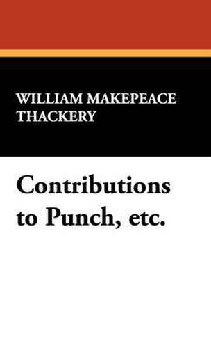 Cover image for Contributions to Punch, Etc.