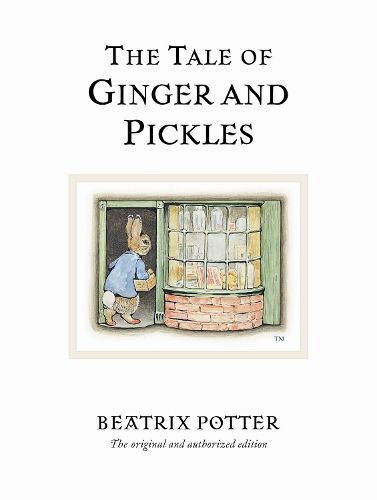 Cover image for The Tale of Ginger & Pickles: The original and authorized edition