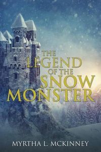 Cover image for The Legend of the Snow Monster