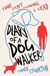 Cover image for Diary of a Dog Walker