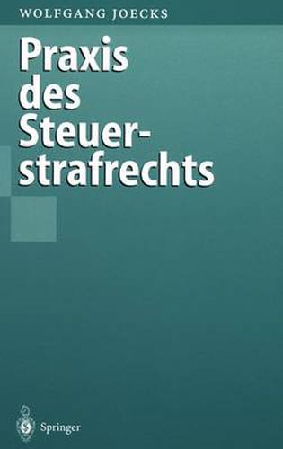 Cover image for Praxis Des Steuerstrafrechts