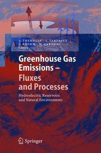 Cover image for Greenhouse Gas Emissions - Fluxes and Processes: Hydroelectric Reservoirs and Natural Environments