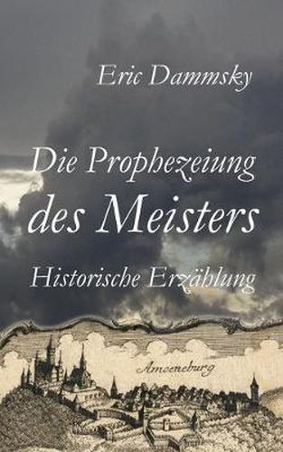 Cover image for Die Prophezeiung des Meisters